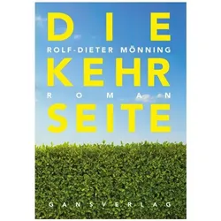Die Kehrseite, Belletristik von Rolf-Dieter Mönning