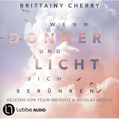 Wenn Donner und Licht sich berühren - Brittainy Cherry, Audio, 9783838791333