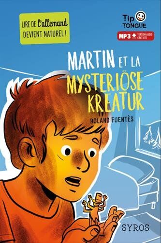 Martin et la mysteriöse Kreatur - Preis vom 10.10.2026 11:48:34 h