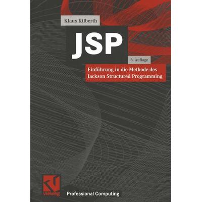 JSP, Taschenbuch von Klaus Kilberth, Vieweg & Teubner, 978-3-528-74576-9