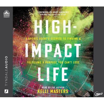 High-Impact Life - Kelli Masters, CD, 9781685921316