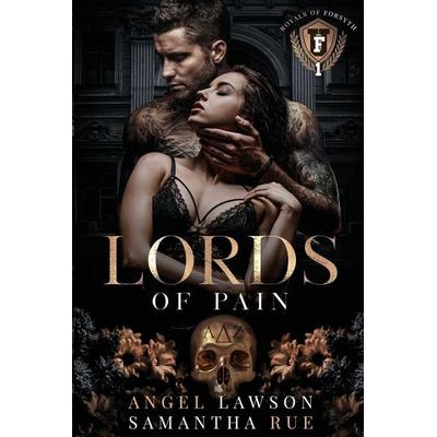 Lords of Pain, Taschenbuch von Angel Lawson,Samantha Rue, Angel Lawson Author, LLC