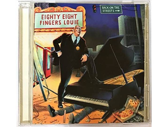 Eighty Eight Fingers Louie - Back On The Streets