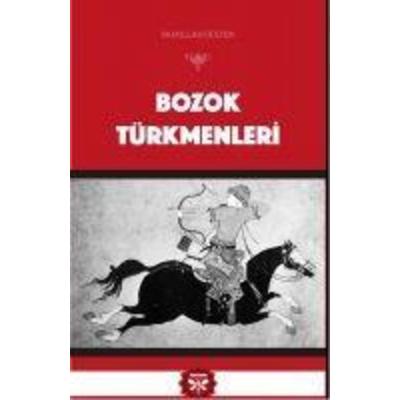 Bozok Türkmenleri, Taschenbuch von Sadullah Gülten, Pervane Yayinevi