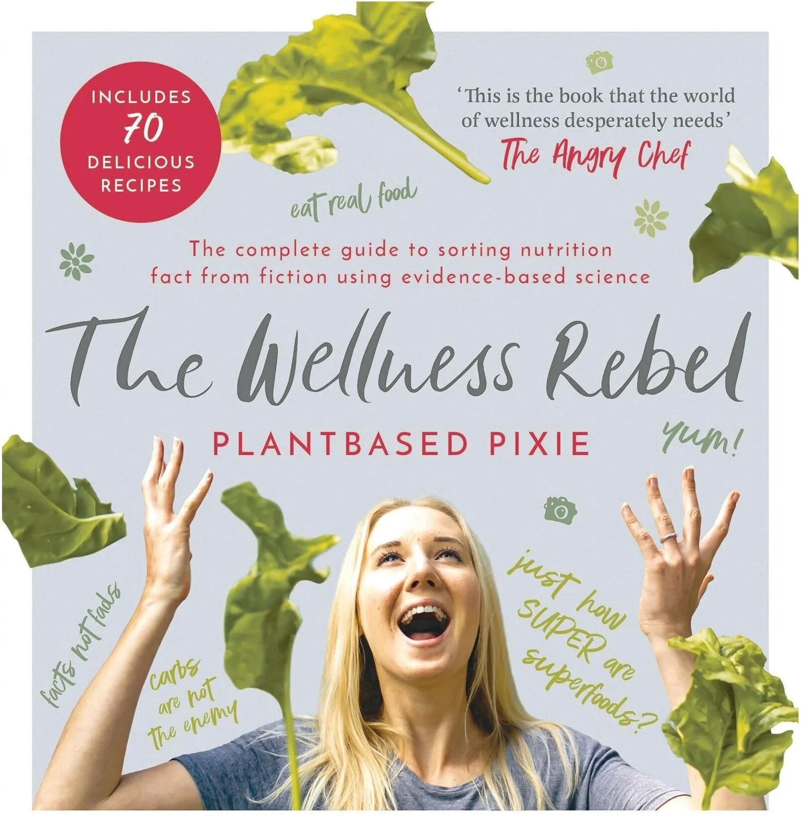 Anima The Wellness Rebel by Plantbased Pixie - Hardback Nutrition & Wellness Book - Evidence-Based Myth-Busting Guide to Healthy Eating