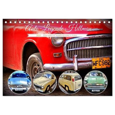 Auto-Legende Hillman - Eine britische Traditionsmarke in Kuba (Tischkalender 2027 DIN A5 quer), CALVENDO Monatskalender