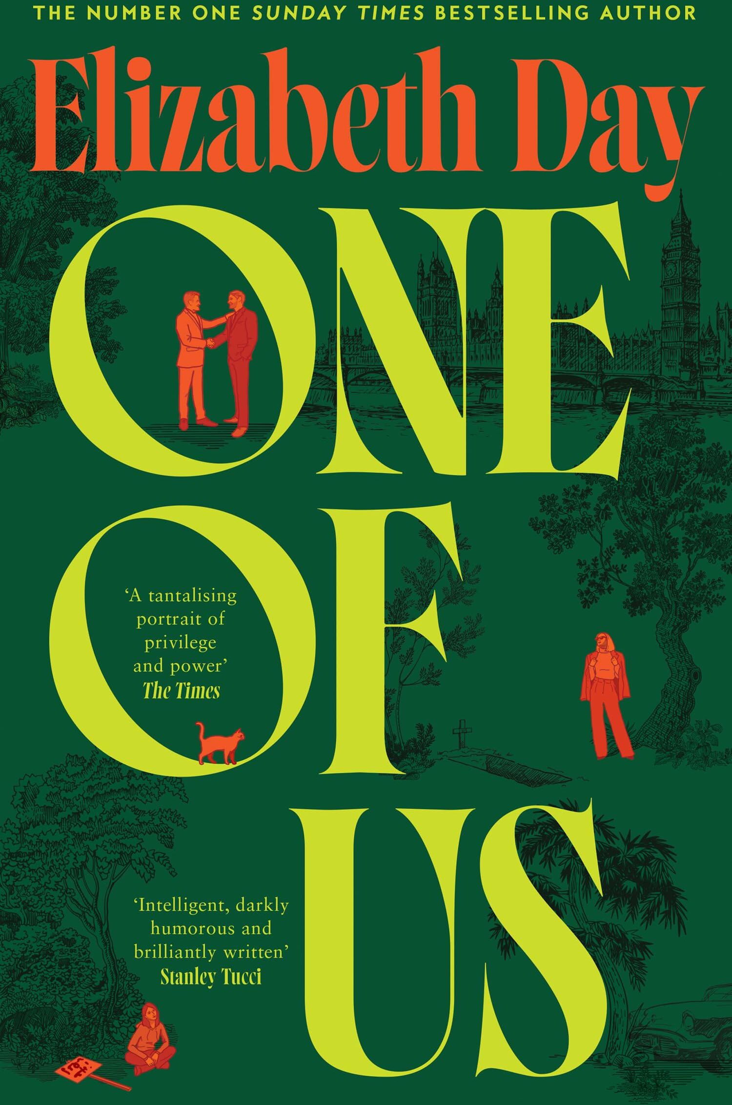 Elizabeth Day - One of Us: The new and compulsive Sunday Times bestselling novel from Elizabeth Day; a suspenseful and thrilling insight into politics and privilege - Preis vom 11.10.2026 15:43:13 h