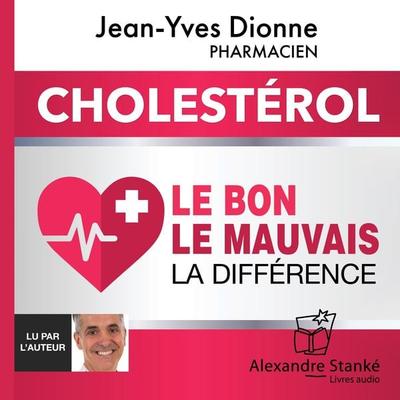 Cholestérol - Jean-Yves Dionne, Audio, 9782921977623
