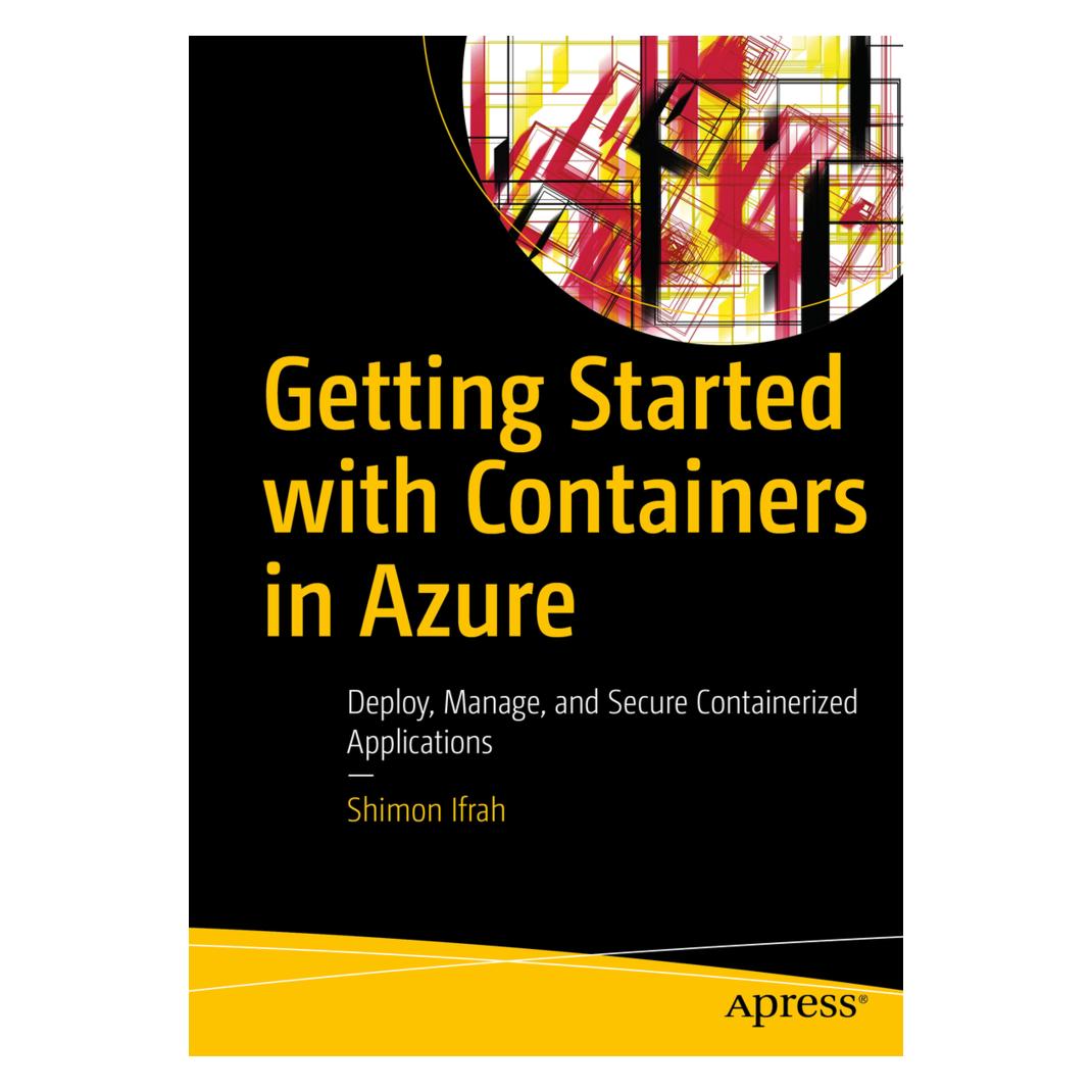 Springer Getting Started with Containers in Azure (Softcover, Shimon Ifrah) (56126512)