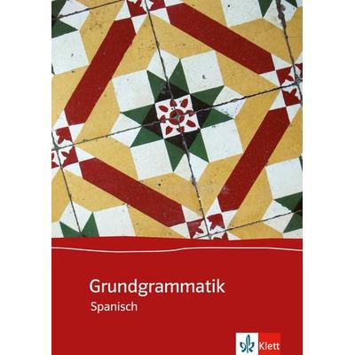 Grundgrammatik Spanisch, Taschenbuch von Jos Hallebeek,Antoon van Bommel,Kees van Esch, Klett Sprachen GmbH