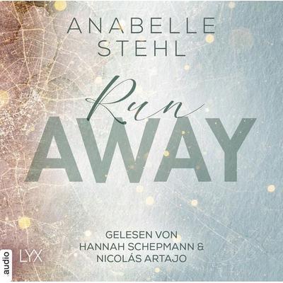 Runaway - Away-Trilogie, Teil 3 - Anabelle Stehl, Audio, 9783966351195