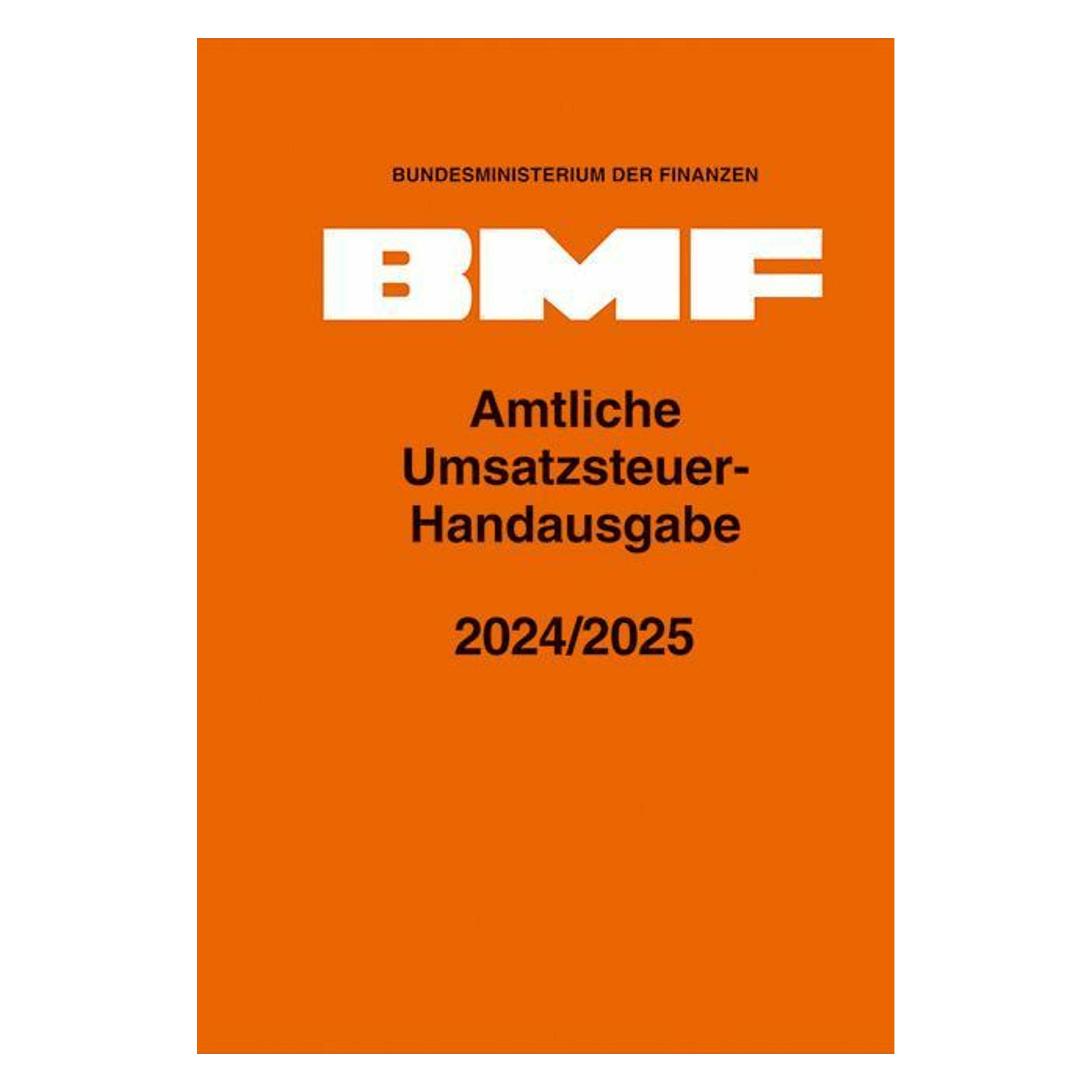 Schmidt Erich Amtliche Umsatzsteuer-Handausgabe 2024/2025 (Deutsch, Bundesministerium Der Finanzen, 2025) (59132347)