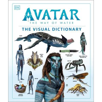 Avatar the Way of Water the Visual Dictionary, Gebundene Ausgabe von Joshua Izzo,Zachary Berger,Dylan Cole,Reymundo Perez,Ben Procter, Dorling