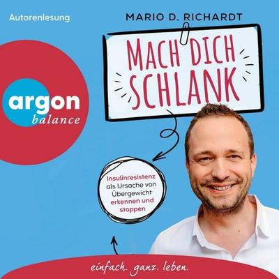 Mach dich schlank - Mario D. Richardt, Audio, 9783732484928