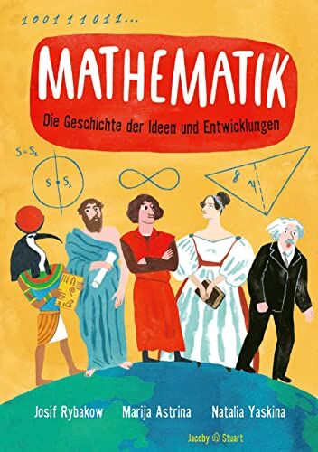 Josif Rybakow - Mathematik – Die Geschichte der Ideen und Entdeckungen - Preis vom 15.10.2026 23:06:25 h