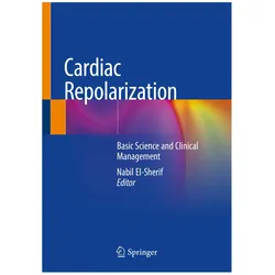 Cardiac Repolarization, Fachbücher von Nabil El-Sherif