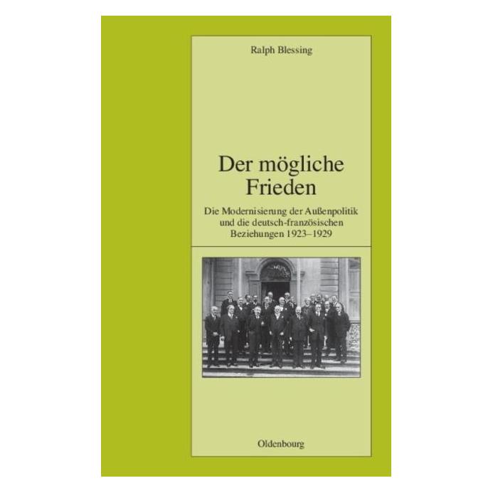 De Gruyter Der mögliche Frieden (Deutsch, Hardcover, Ralph Blessing) (35135642)