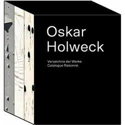 Oskar Holweck. Verzeichnis der Werke/Catalogue Raisonn (3 Bnde im Schuber), Fachbücher von Oskar Holweck