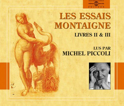Michel Piccoli - Les essais. Livres II et III - Preis vom 06.10.2026 07:26:00 h