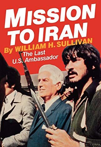 Sullivan, William H. - Mission to Iran - Preis vom 09.10.2026 07:28:09 h