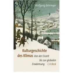 Kulturgeschichte des Klimas, Sachbücher von Wolfgang Behringer