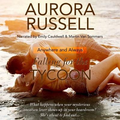 Falling for the Tycoon - Aurora Russell, Audio, 9781839436604