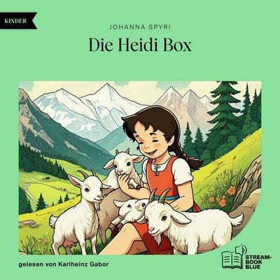 Die Heidi Box - Johanna Spyri, Audio, 9783711955968