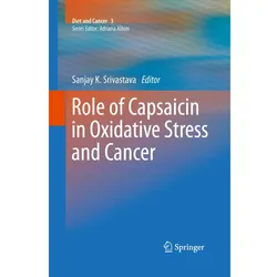 Role of Capsaicin in Oxidative Stress and Cancer, Fachbücher