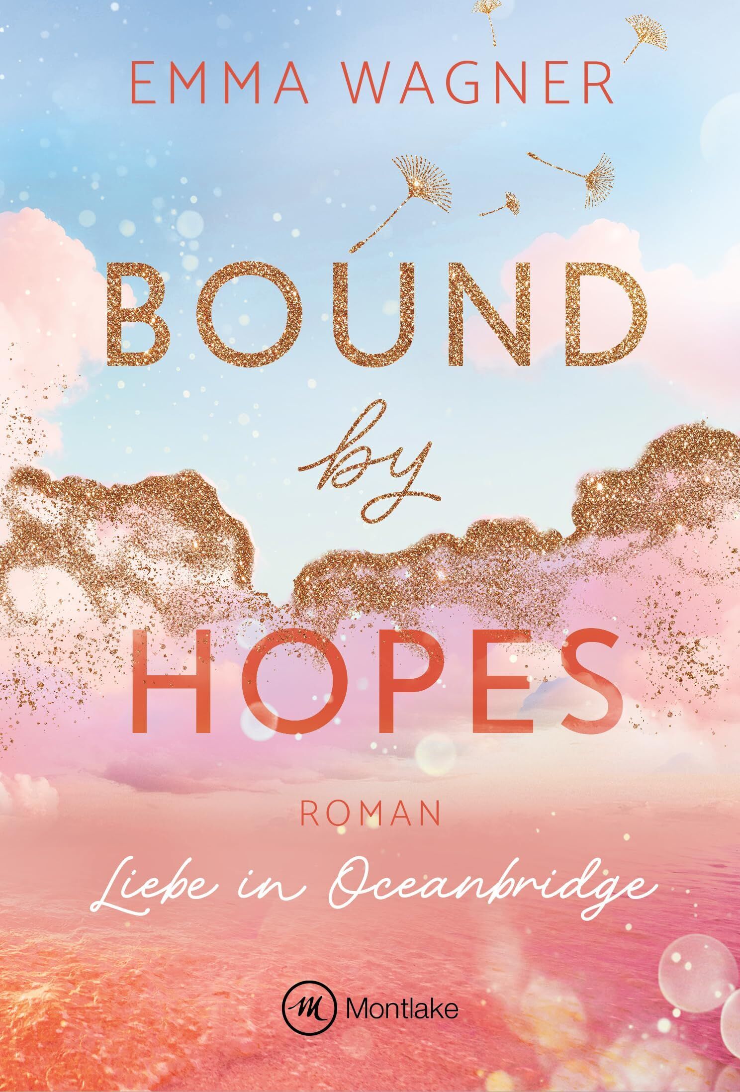 Emma Wagner - Bound by Hopes - Preis vom 09.10.2026 07:28:09 h