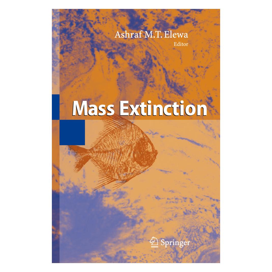 Springer Mass Extinction (Englisch, Softcover, Ashraf M. T. Elewa, Ashraf/, M T Elewa) (55375632)