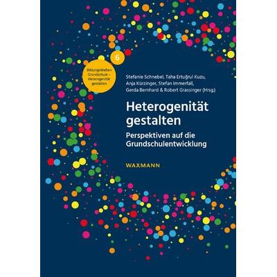 Heterogenität gestalten, Taschenbuch von , Waxmann Verlag GmbH, 978-3-8188-0034-5
