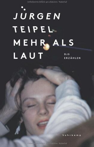 Jürgen Teipel - Mehr als laut: DJs erzählen (suhrkamp taschenbuch) - Preis vom 14.10.2026 23:07:16 h