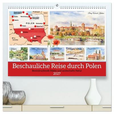 Beschauliche Reise durch Polen (hochwertiger Premium Wandkalender 2027 DIN A2 quer), Kunstdruck in Hochglanz