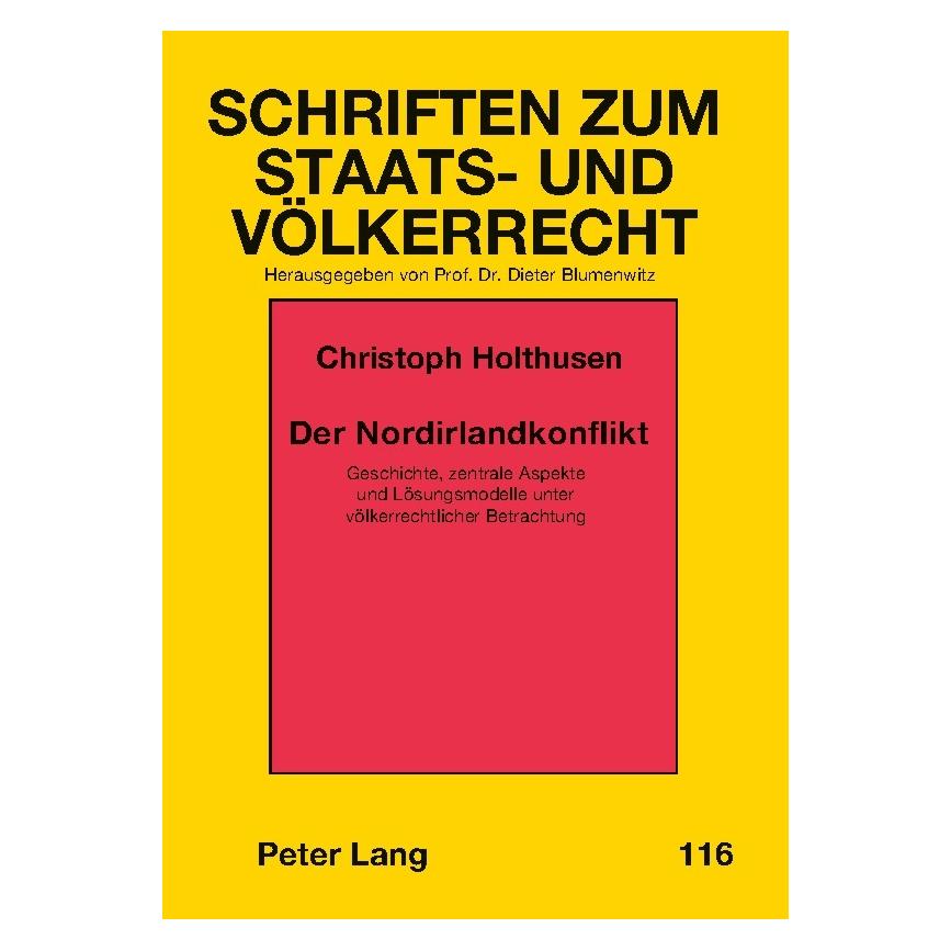 Peter Lang Der Nordirlandkonflikt (Deutsch, Softcover, Christoph Holthusen) (56030305)
