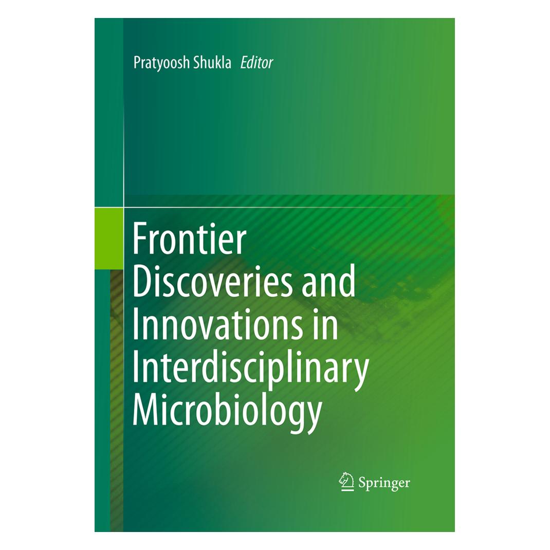 Springer Frontier Discoveries and Innovations in Interdisciplinary Microbiology (Englisch, Softcover, Pratyoosh Shukla) (55966239)