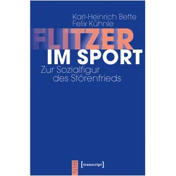 Flitzer im Sport, Fachbücher von Karl-Heinrich Bette, Felix Kühnle