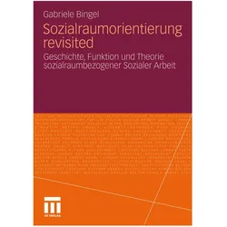 Sozialraumorientierung revisited, Fachbücher von Gabriele Bingel