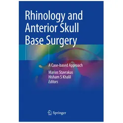 Rhinology and Anterior Skull Base Surgery, Fachbücher von Marios Stavrakas, Hisham S Khalil