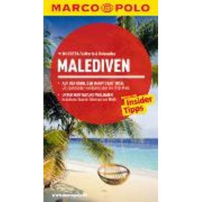 MARCO POLO Reiseführer Malediven, Taschenbuch von Heiner F. Gstaltmayr, MairDuMont