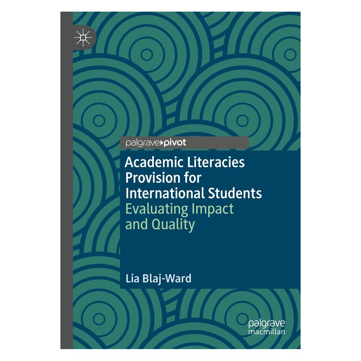 Springer Academic Literacies Provision for International Students (Englisch, Hardcover, Lia Blaj-Ward) (9783031115028)