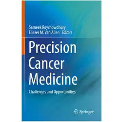 Precision Cancer Medicine, Fachbücher von Sameek Roychowdhury, Eliezer M. Van Allen