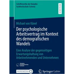 Der psychologische Arbeitsvertrag im Kontext des demografischen Wandels, Fachbücher von Michael von Känel