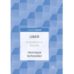 Uber, Fachbücher von Henrique Schneider