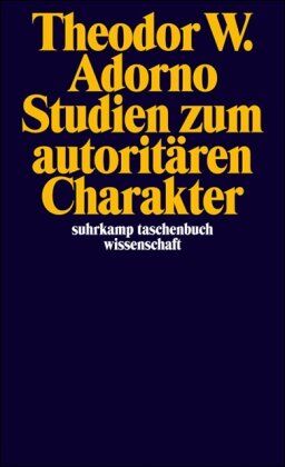 Adorno, Theodor W. - Studien zum autoritären Charakter (suhrkamp taschenbuch wissenschaft) - Preis vom 30.09.2026 09:01:18 h