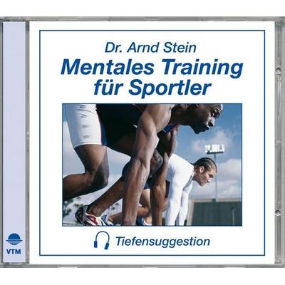 Mentales Training für Sportler - Arnd Stein, Audio, 4056198030271