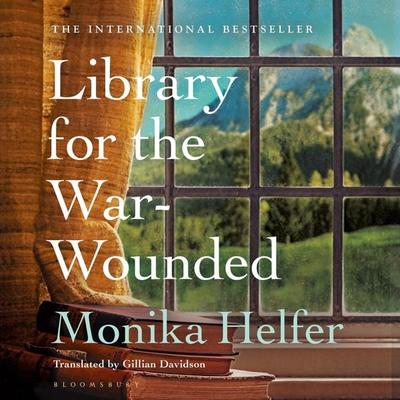 Library for the War-Wounded - Monika Helfer, Audio, 9781526657299