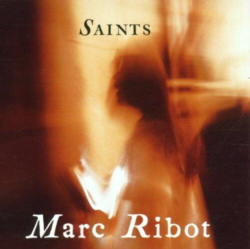 Marc Ribot - Saints - Preis vom 09.10.2026 07:28:09 h