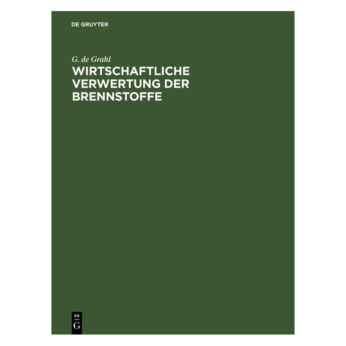 De Gruyter Grahl:Wirtschaftliche Verwertung der Br (67827047)