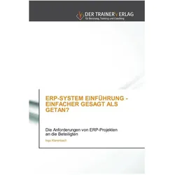 Erp-System Einführung - Einfacher Gesagt Als Getan?, Fachbücher von Ingo Klarenbach