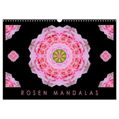 ROSEN MANDALAS (Wandkalender 2027 DIN A3 quer), CALVENDO Monatskalender